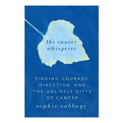The cancer whisperer