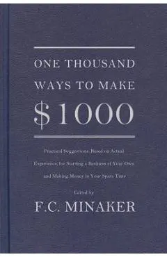 One Thousand Ways to Make $1000