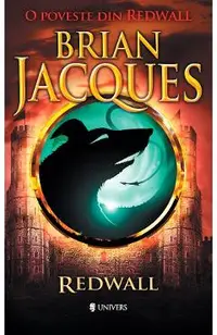 O poveste din Redwall. Seria Redwall Vol.1