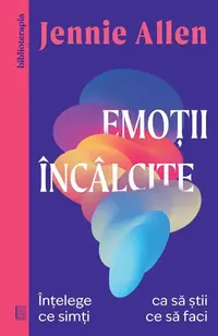 Emoții încâlcite - Paperback brosat - Jennie Allen