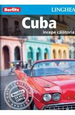 Cuba - Incepe calatoria