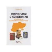 Noi despre vecini si vecinii despre noi. Manualele de istorie in Republica Moldova, Romania si Ucraina