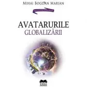 Avatarurile globalizarii
