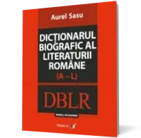 Dictionarul biografic al literaturii romane (A-L)