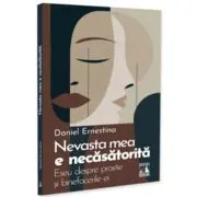 Nevasta mea e necasatorita. Eseu despre prostie si binefacerile ei