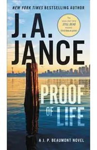 Proof of Life: A J. P. Beaumont Novel