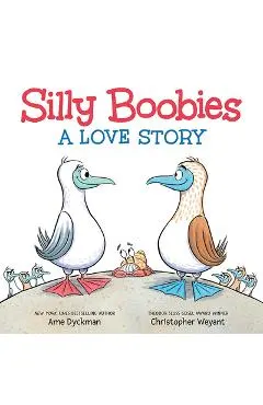 Silly Boobies: A Love Story
