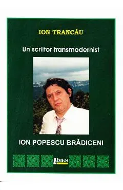 Un scriitor transmodernist: Ion Popescu Bradiceni