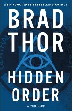 Hidden Order, 12: A Thriller