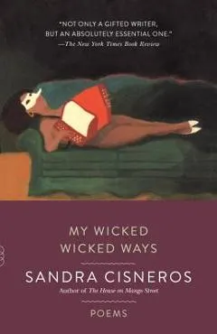 My Wicked Wicked Ways: Poems