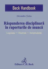 Raspunderea disciplinara in raporturile de munca