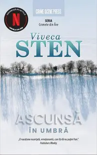 Ascunsă în umbră (Vol. 2) - Paperback brosat - Viveca Sten