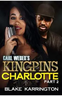 Carl Weber's Kingpins: Charlotte 2