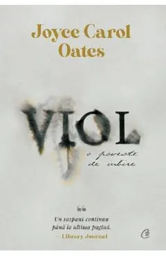 Viol, o poveste de iubire