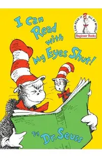 I Can Read with My Eyes Shut