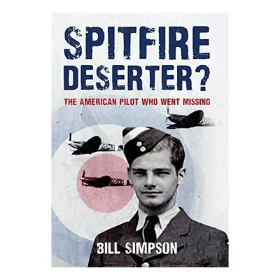 Spitfire Deserter?
