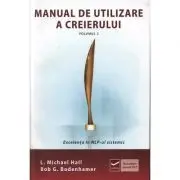 Manual de utilizare a creierului - Volumul II - Excelenta in NLP-ul sistematic