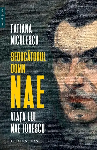 Seducătorul domn Nae - Paperback brosat - Tatiana Niculescu