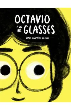 Octavio and His Glasses