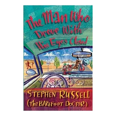 The Man Who Drove with His Eyes Closed