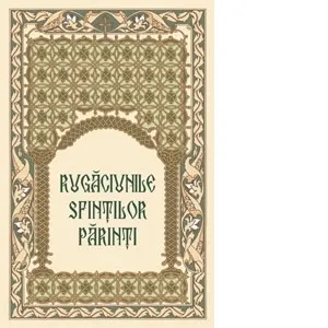 Rugaciunile Sfintilor Parinti sau Apanthisma