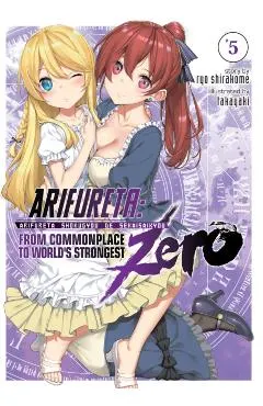 Arifureta: From Commonplace to World's Strongest Zero (Light Novel) Vol. 5