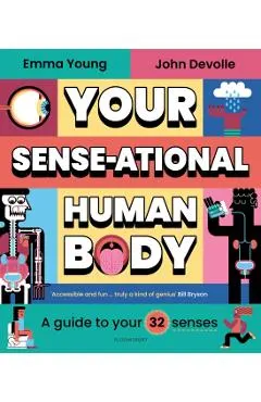 Your SENSE-ational Human Body