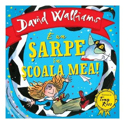 E un șarpe în școala mea! - Hardcover