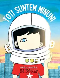 Toți suntem minuni - Paperback brosat