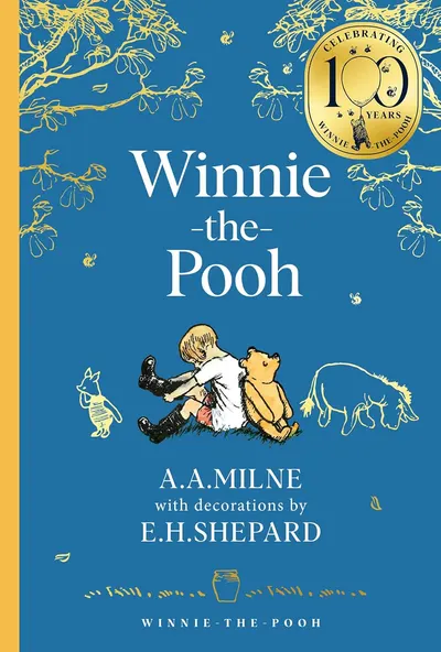 Winnie-the-Pooh (Winnie-the-Pooh - Classics 100th Anniversary) - Hardcover