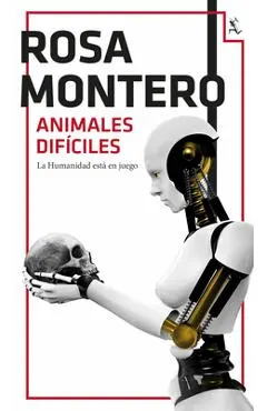 Animales Difíciles (Novela de Ciencia Ficción) / Difficult Animals (a Sci-Fi Novel)