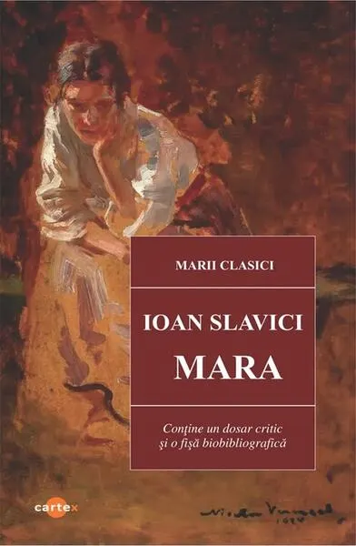 Mara - Paperback brosat - Ioan Slavici