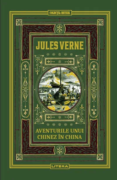 Aventurile unui chinez in China. Volumul 33. Biblioteca Jules Verne