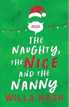 The Naughty, The Nice and The Nanny