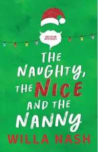 The Naughty, The Nice and The Nanny -