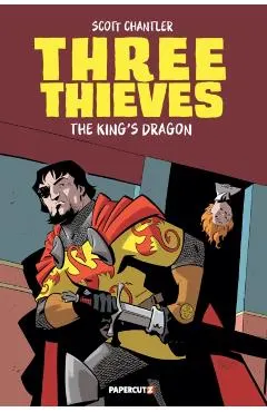 Three Thieves Vol. 4: The King's Dragon