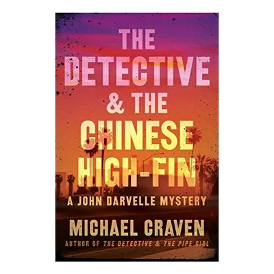 The Detective & the Chinese High-Fin
