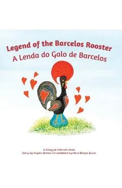 A Lenda do Galo do Barcelos