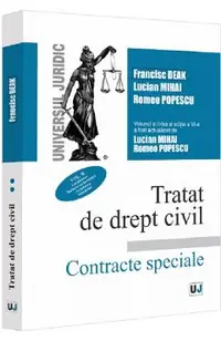 Tratat de drept civil. Contracte speciale Vol.2