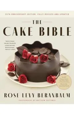 The Cake Bible, 35th Anniversary Edition
