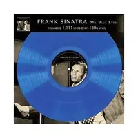 Mr. Blue Eyes (Blue Vinyl)