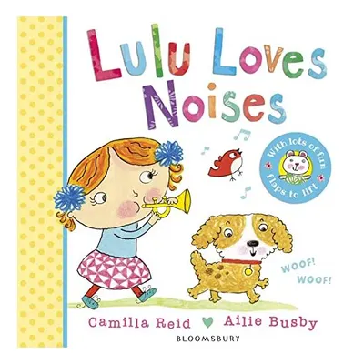 Lulu Loves Noises, Camilla Reid