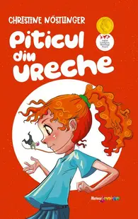 Piticul din ureche - Paperback brosat - Christine Nöstlinger