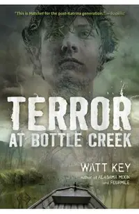 Terror at Bottle Creek