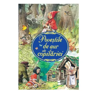 Carte Povestile de Aur ale Copilariei Tony Wolf