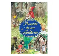 Carte Povestile de Aur ale Copilariei Tony Wolf