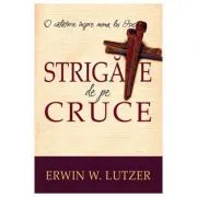 Strigate de pe cruce