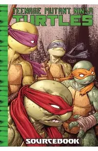 Teenage Mutant Ninja Turtles: IDW Sourcebook