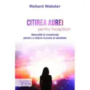 Citirea aurei pentru incepatori