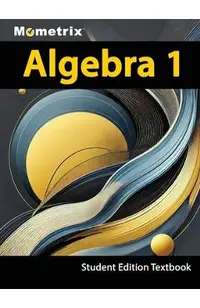 Algebra 1 Textbook, Mometrix, Student Edition